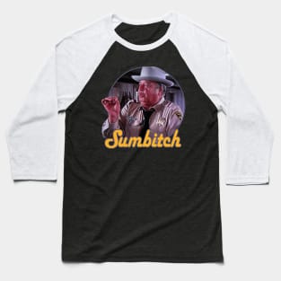 JUSTICE SHERIFF - SUMBITCH Baseball T-Shirt